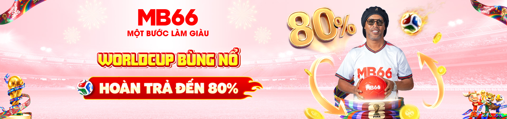 MB66 wc bùng nổ hoàn trả cực khủng